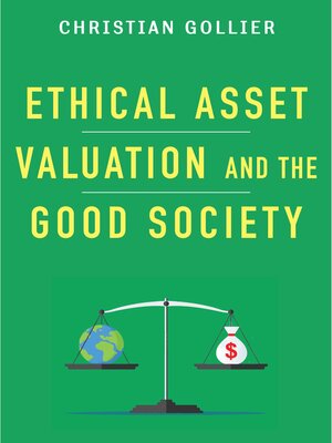 cover image of Ethical Asset Valuation and the Good Society